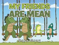 My Friends Are Mean (Paperback)