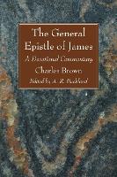 The General Epistle of James (Hardback)
