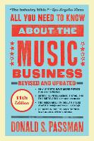 All You Need to Know About the Music Business: Eleventh Edition (Hardback)