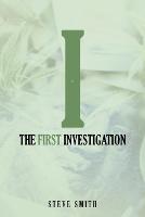 The First Investigation (Paperback)