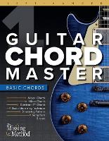Left-Handed Guitar Chord Master: Basic Chords - Left-Handed Guitar Chord Master 1 (Paperback)