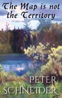 The Map Is Not the Territory (Hardback)