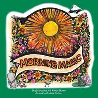 Morning Magic (Paperback)