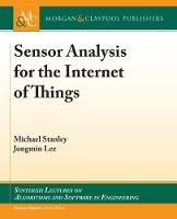 Sensor Analysis for the Internet of Things - Synthesis Lectures on Algorithms and Software in Engineering (Paperback)