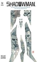 Shadowman by Andy Diggle Deluxe Edition (Hardback)