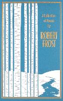 A Collection of Poems by Robert Frost - Leather-bound Classics (Hardback)