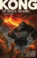 Kong of Skull Island Vol. 2 (Paperback)