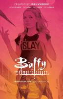 Buffy the Vampire Slayer: High School is Hell Deluxe Edition - Buffy the Vampire Slayer (Hardback)