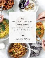 The Jewish Food Hero Cookbook - Jewish Food Hero Collection (Hardback)