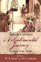 Laurence Sterne’s A Sentimental Journey: A Legacy to the World (Paperback)