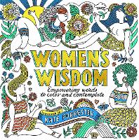 Women's Wisdom: Empowering Words to Color and Contemplate (Multiple items, part(s) enclosed)