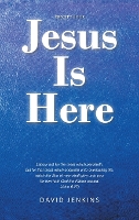 Precept four; Jesus Is Here (Hardback)