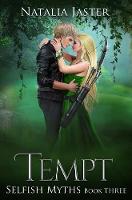 Tempt - Selfish Myths 3 (Paperback)