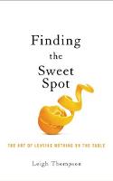 Negotiating the Sweet Spot: The Art of Leaving Nothing on the Table (CD-Audio)