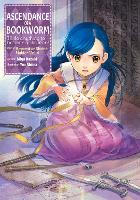 Ascendance of a Bookworm: Part 2 Volume 4 (Light Novel) (Paperback)