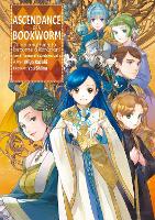 Ascendance of a Bookworm: Part 5 Volume 6 (Light Novel) (Paperback)