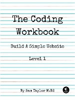 The Coding Workbook: Build a Website with HTML & CSS (Paperback)