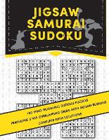 Jigsaw Samurai Sudoku: 100 challenging samurai sudoku featuring jigsaw regions (Paperback)