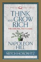 Think and Grow Rich (Condensed Classics): The Original 1937 Classic (Paperback)