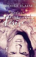 A Little Bit Like Desire - South Haven 2 (Paperback)