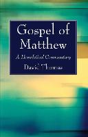 Gospel of Matthew: A Homiletical Commentary (Hardback)