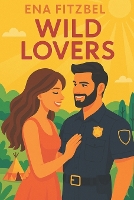Wild Lovers: Un duel amoureux et torride au coeur d'une réserve indienne - Passion À Haut Risque 1 (Paperback)