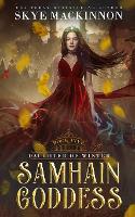 Samhain Goddess - Daughter of Winter 5 (Paperback)