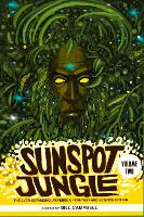 Sunspot Jungle: Volume Two: The Ever Expanding Universe of Fantasy and Science Fiction (Paperback)