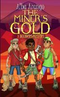 The Miner's Gold (Paperback)