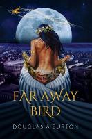 Far Away Bird (Paperback)