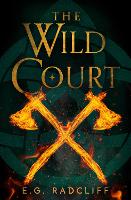 The Wild Court