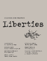 Liberties Journal of Culture and Politics: Volume II, Issue 3 (Paperback)