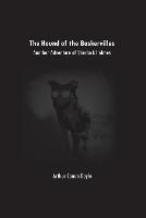 The Hound of the Baskervilles: Another Adventure of Sherlock Holmes (Paperback)