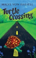 Turtle Crossing (Hardback)