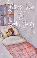 Letters from the Tooth Fairy (Paperback)
