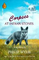 Corpses at Indian Stones (Paperback)