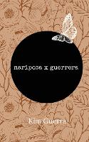 mariposa x guerrera (Paperback)