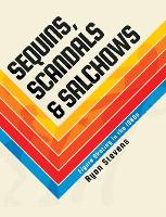 Sequins, Scandals & Salchows: Figure Skating in the 1980s (Hardback)