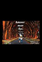 Amser Mor Fyr (Paperback)