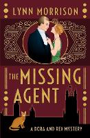 The Missing Agent: A Dora and Rex Mystery - Dora and Rex 1920s Mysteries 2 (Paperback)