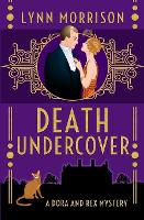 Death Undercover: A Dora and Rex Mystery - Dora and Rex 1920s Mysteries 3 (Paperback)