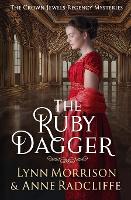 The Ruby Dagger: A Crown Jewels Regency Mystery - The Crown Jewels Regency Mysteries 2 (Paperback)