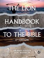 The Lion Handbook to the Bible: 6th Edition (Paperback)