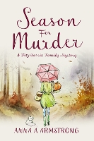 Season for Murder - The FitzMorris Family Mysteries 3 (Paperback)