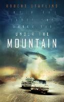 Under The Mountain (Paperback)