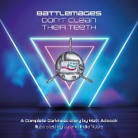 Battlemages Don't Brush Their Teeth (Paperback)