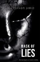 Mask of Lies (Paperback)