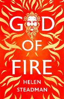 God of Fire - Greek Myth Retellings 1 (Hardback)