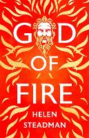 God of Fire: LARGE PRINT A retelling of the Greek myths - Aphrodite & Hephaestus 1 (Paperback)