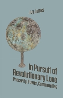 In Pursuit of Revolutionary Love (Paperback)